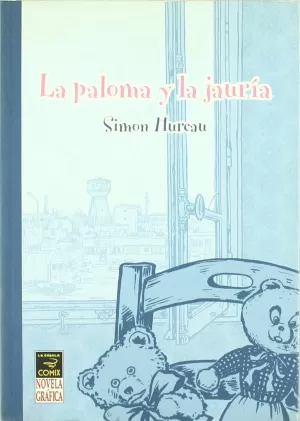 LA PALOMA Y LA JAURÍA