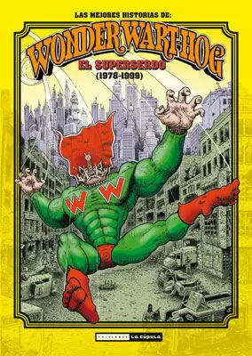 LAS MEJORES HISTORIAS DE WONDER WART-HOG 3