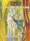 CARA DE LUNA 02: LA PIEDRA DE LA CIMA