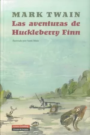 AVENTURAS DE HUCKLEBERRY FINN (ILUSTRADO)