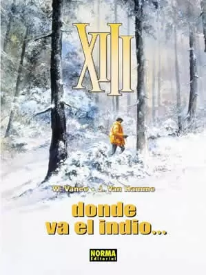 XIII 02: DONDE VA EL INDIO