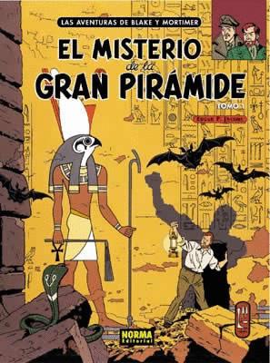 BLAKE Y MORTIMER 01: EL MISTERIO DE LA GRAN PIRÁMIDE