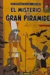 BLAKE Y MORTIMER 01: EL MISTERIO DE LA GRAN PIRÁMIDE