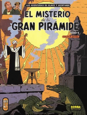 BLAKE Y MORTIMER 02: EL MISTERIO DE LA GRAN PIRÁMIDE 2