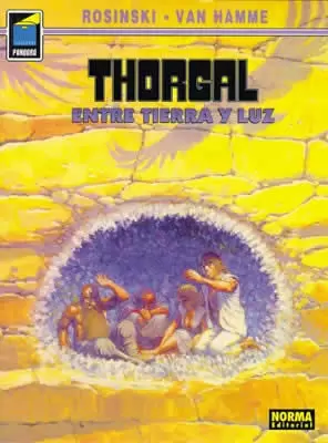 THORGAL 13: ENTRE TIERRA Y LUZ THORGAL 13: ENTRE TIERRA Y LUZ