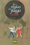 LAS REGLAS DEL JUEGO (RÚSTICA)