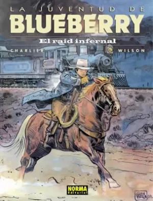 BLUEBERRY 28: EL RAID INFERNAL BLUEBERRY 28: EL RAID INFERNAL