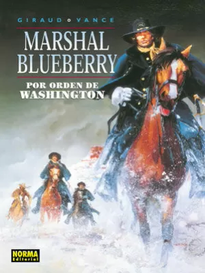 BLUEBERRY 31: POR ORDEN DE WASHINGTON