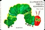 LA PEQUEÑA ORUGA GLOTONA (GRANDE)