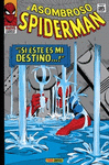 EL ASOMBROSO SPIDERMAN 02: ¡SI ESTE ES MI DESTINO...!