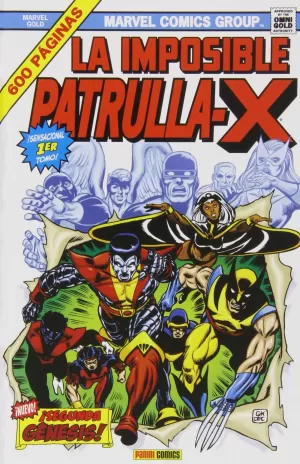 LA IMPOSIBLE PATRULLA-X 01: SEGUNDA GÉNESIS