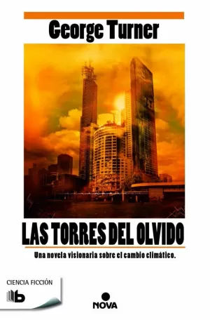 LAS TORRES DEL OLVIDO LAS TORRES DEL OLVIDO