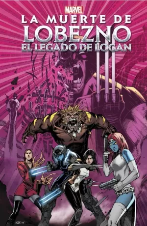 LA MUERTE DE LOBEZNO: EL LEGADO DE LOGAN