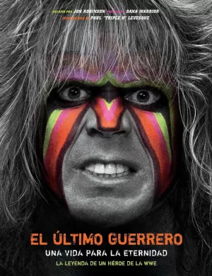 EL ÚLTIMO GUERRERO. UNA VIDA PARA LA ETERNIDAD.