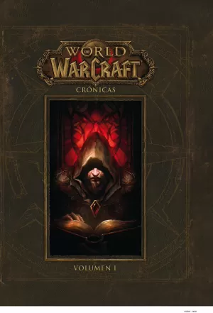 WORLD OF WARCRAFT: CRÓNICAS 01