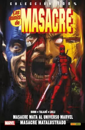 LAS MINIS DE MASACRE 02: MASACRE CONTRA EL UNIVERSO MARVEL / DEADPOOL KILLUSTRATED