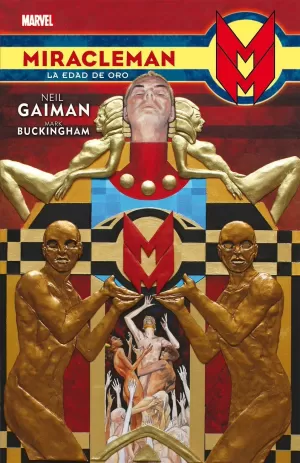 MIRACLEMAN DE GAIMAN Y BUCKINGHAM 01