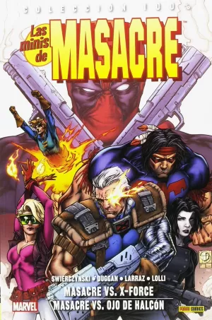 LAS MINIS DE MASACRE 05: VS X-FORCE, VS. OJO DE HALCÓN