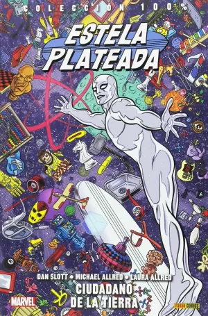 ESTELA PLATEADA 04: CIUDADANO DE LA TIERRA