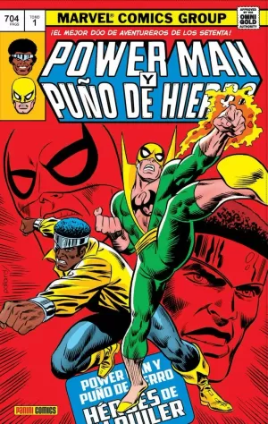 POWER MAN Y PUÑO DE HIERRO 01: HÉROES DE ALQUILER