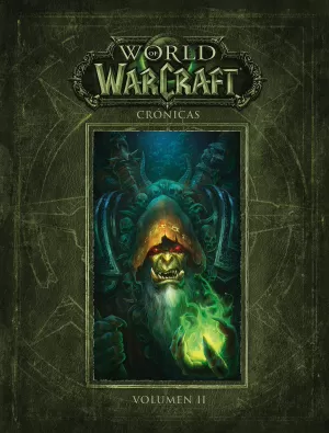 WORLD OF WARCRAFT: CRÓNICAS 02