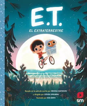 E.T. EL EXTRATERRESTRE E.T. EL EXTRATERRESTRE