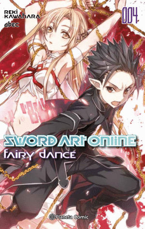 SWORD ART ONLINE: FAIRY DANCE 02 (NOVELA)