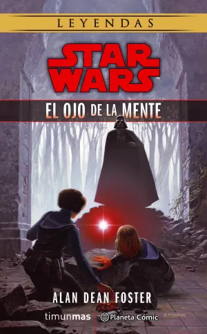 STAR WARS: EL OJO DE LA MENTE (NOVELA)