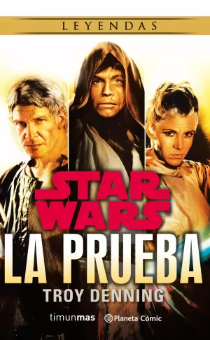 STAR WARS: LA PRUEBA STAR WARS: LA PRUEBA