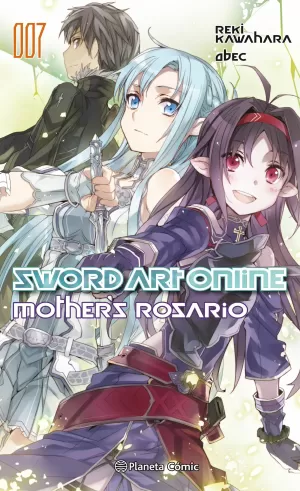 SWORD ART ONLINE: MOTHER'S ROSARIO (NOVELA)