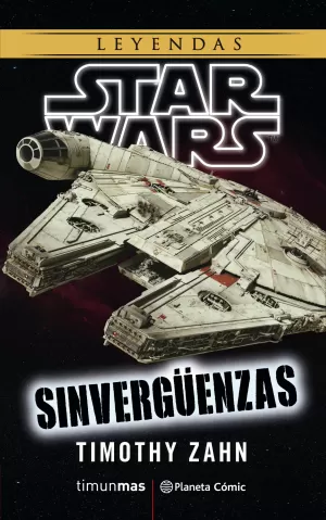 STAR WARS: SINVERGÜENZAS (NOVELA)