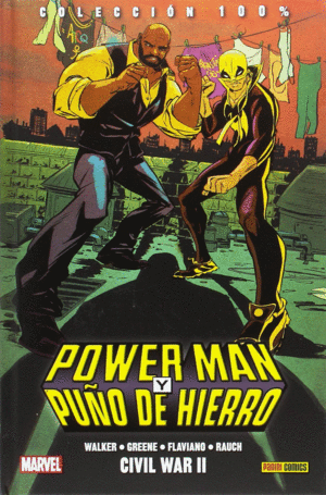 POWER MAN Y PUO DE HIERRO 02: CIVIL WAR II