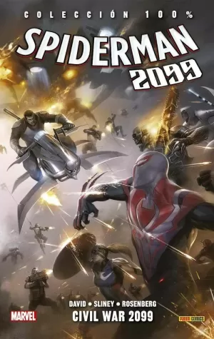 SPIDERMAN 2099 05: CIVIL WAR 2099