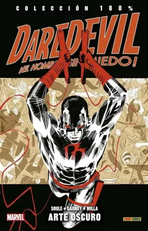 DAREDEVIL (2012) EL HOMBRE SIN MIEDO 11: ARTE OSCURO