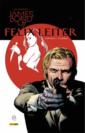 JAMES BOND 04: FELIX LEITER