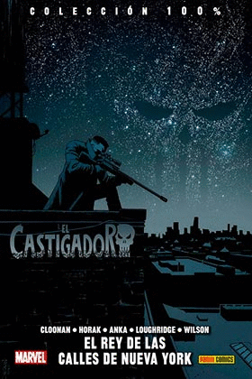 EL CASTIGADOR 03: EL REY DE LAS CALLES DE NUEVA YORK