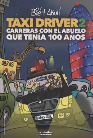 TAXI DRIVER 02: CARRERAS CON EL ABUELO QUE TENIA 100 AÑOS