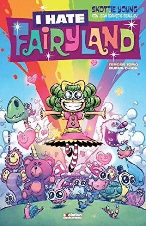 I HATE FAIRYLAND 03: BUENA CHICA