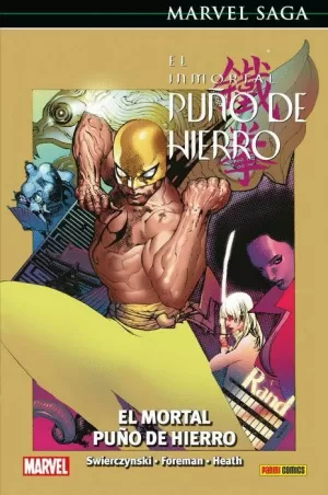 EL INMORTAL PUÑO DE HIERRO 04: EL MORTAL PUÑO DE HIERRO