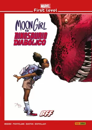 MARVEL FIRST LEVEL 14: MOON GIRL Y DINOSAURIO DIABOLICO BFF