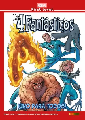 MARVEL FIRST LEVEL 15. LOS 4 FANTÁSTICOS: ¡UNO PARA TODOS!