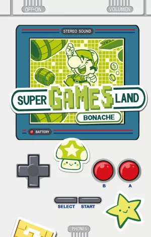 SUPER GAMES DE BONACHE: SUPER GAMES LAND