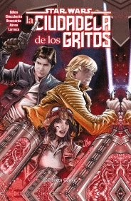 STAR WARS: LA CIUDADELA DE LOS GRITOS