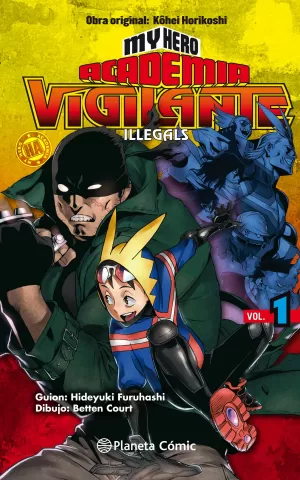 MY HERO ACADEMIA VIGILANTE ILLEGALS 01