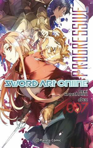 SWORD ART ONLINE PROGRESSIVE 07 (NOVELA)