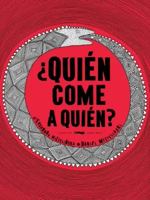 ¿QUIÉN COME A QUIÉN?