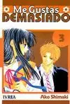 ME GUSTAS DEMASIADO 03
