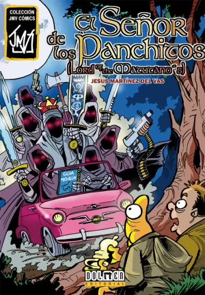 EL SEÑOR DE LOS PANCHITOS