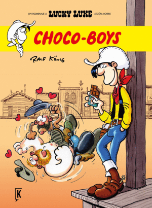 CHOCO-BOYS. UN HOMENAGE A LUCKY LUKE