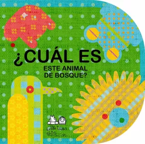 ¿CUÁL ES ESTE ANIMAL DEL BOSQUE?